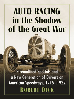 cover image of Auto Racing in the Shadow of the Great War